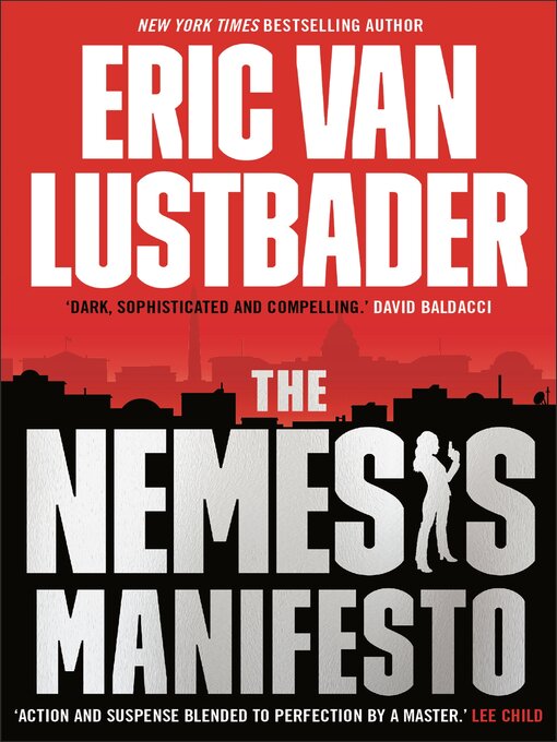 Title details for The Nemesis Manifesto by Eric Van Lustbader - Available